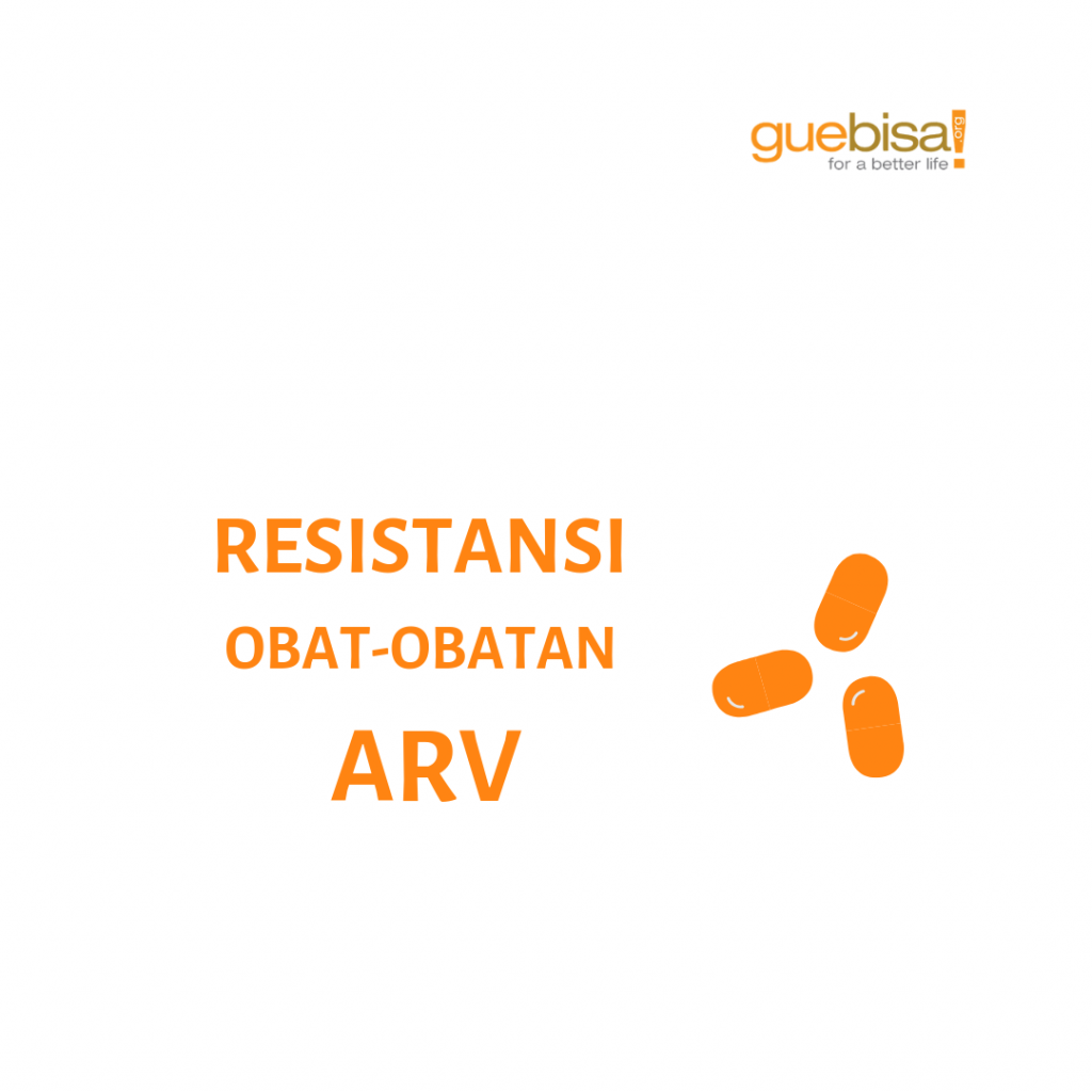 Resistensi Obat-Obatan ARV – Guebisa